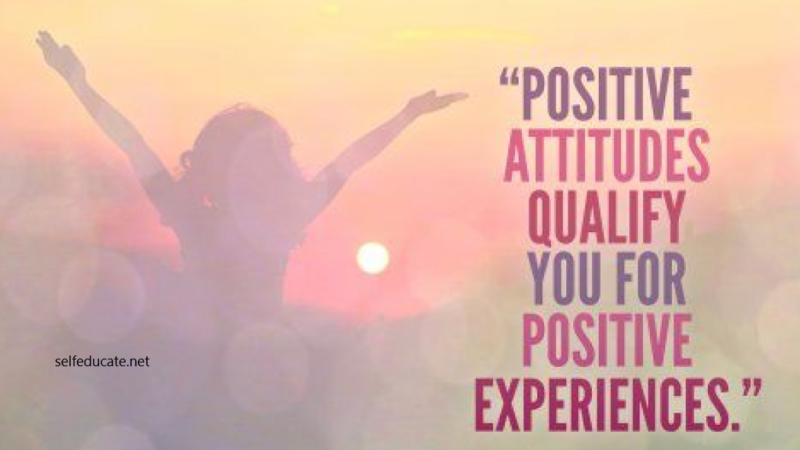 The Power of Positive Attitudes